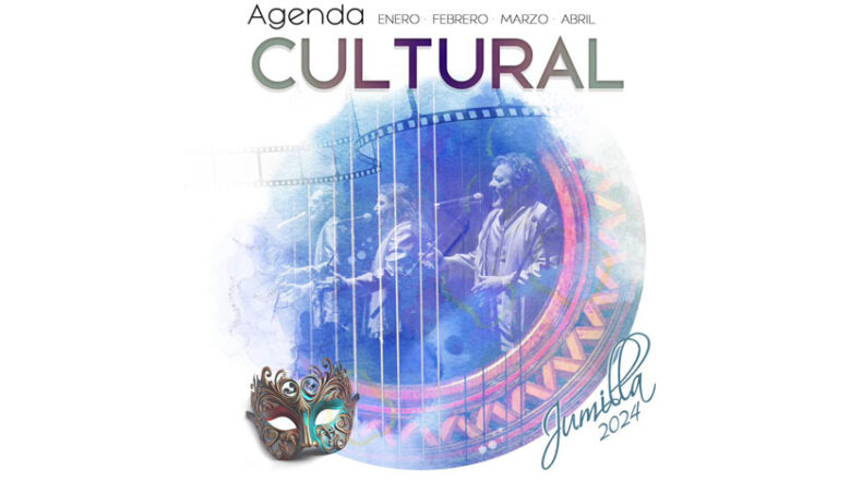 Agenda Cultural para el primer cuatrimestre de este año
